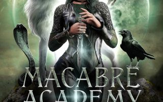 Macabre Academy - Tome 3 - Brutal Lovers